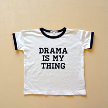 Load image into Gallery viewer, LaTribuDeMami camisetas Camiseta Drama is my Thing

